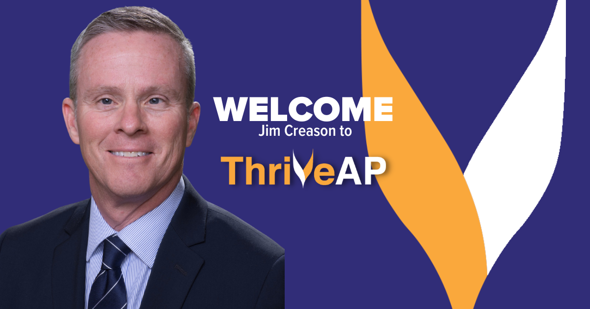 ThriveAP Appoints James B. Creason as President & Chief Executive Officer